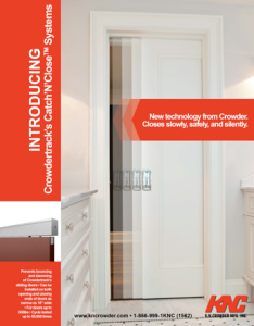 Crowder Track’s Catch’N’Close closing technology allows for smooth and controlled in opening and closing of the door. 