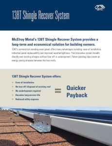 McElroy Metal announces the download availability of its new brochure, 138T Shingle Recover System.